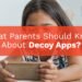 What Parents Should Know About Decoy Apps