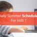 Daily Summer Schedule for Kids