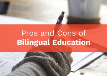 Pros and Cons of Bilingual Education