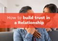 Build Trust in a Relationship
