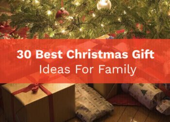 30 Best Christmas Gift Ideas For Family