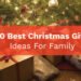 30 Best Christmas Gift Ideas For Family